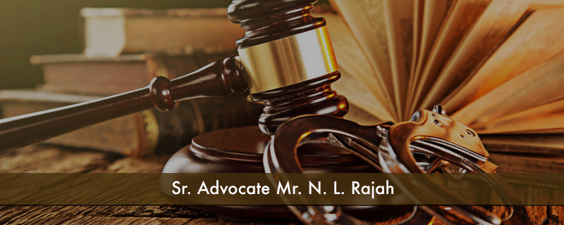 Sr. Advocate Mr. N. L. Rajah 